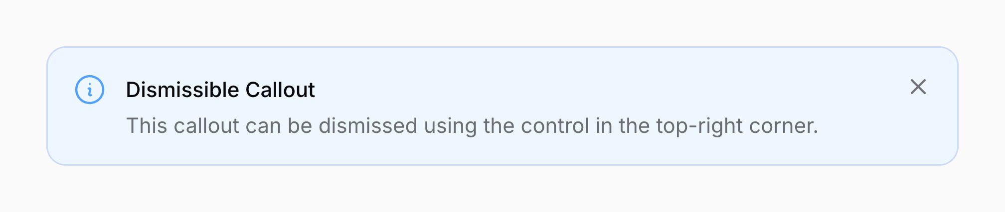 A callout with a dismiss control
